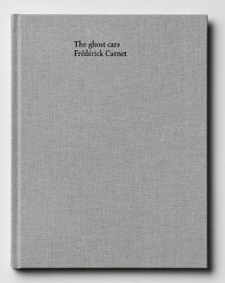 The Ghost Cars - Carnet, Fr�d�rick