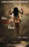 The Ghost Files