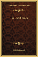 The Ghost Kings