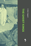 The Ghost Kings