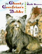 The Ghost of Greyfriar's Bobby