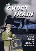 The Ghost Train