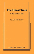 The Ghost Train