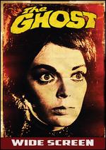 The Ghost - Riccardo Freda