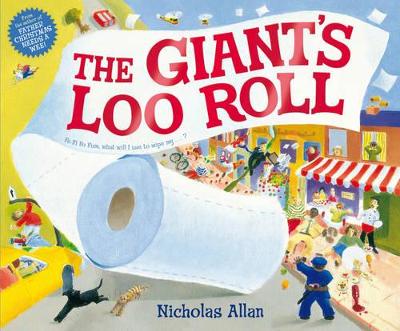 The Giant's Loo Roll - Allan, Nicholas, and Buswell, Sue (Editor)