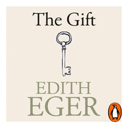 The Gift: 12 Lessons to Save Your Life