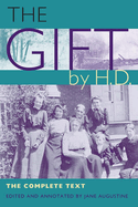 The Gift by H.D.: The Complete Text