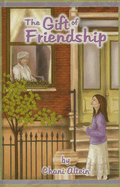 The Gift of Friendship