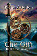 The Gift: Voyages