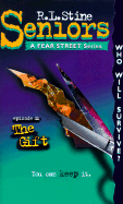 The Gift - Stine, R. L.