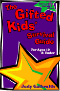 The Gifted Kids' Survival Guide
