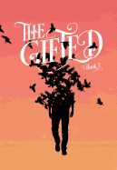 The Gifted, Volume 3