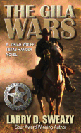 The Gila Wars