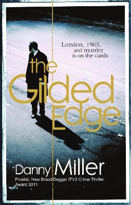 The Gilded Edge - Miller, Danny