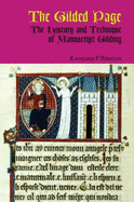 The Gilded Page: The History and Technique of Manuscript Gilding