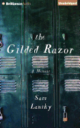 The Gilded Razor: A Memoir