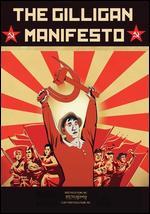 The Gilligan Manifesto