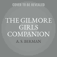 The Gilmore Girls Companion