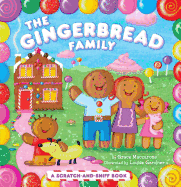 The Gingerbread Family: A Scratch-And-Sniff Book