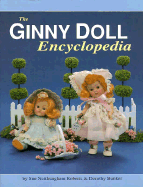 The Ginny Doll Encyclopedia