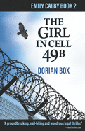 The Girl in Cell 49B