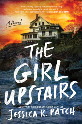 The Girl Upstairs - Patch, Jessica R