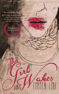 The Girl Wakes: Stories