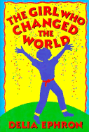 The Girl Who Changed the World