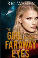The Girl with the Faraway Eyes