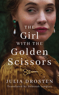 The Girl with the Golden Scissors