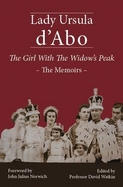 The Girl with the Widow's Peak: The Memoirs