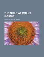 The Girls at Mount Morris