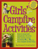 The Girls' Guide to Campfire Activities