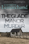 The Glade Manor Murder
