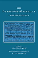 The Gladstone-Granville Correspondence