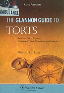 The Glannon Guide to Torts
