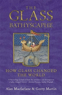 The Glass Bathyscaphe: How Glass Changed the World