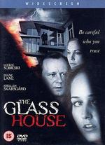 The Glass House
