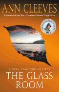 The Glass Room: A Vera Stanhope Mystery