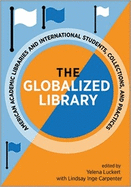 The Glob Am Acad Libr Internet Student Coll and Practices