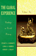 The Global Experience: Readings in World History, Volume 2