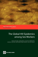 The Global HIV Epidemics Among Sex Workers