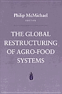The Global Restructuring of Agro-Food Systems