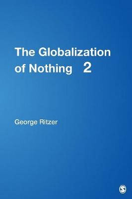 The Globalization of Nothing 2 - Ritzer, George