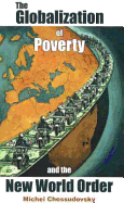 The Globalization of Poverty