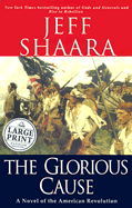 The Glorious Cause