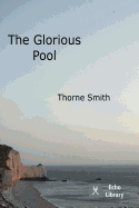The Glorious Pool