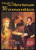 The Glorious Romantics