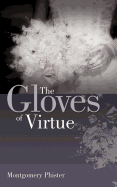 The Gloves of Virtue