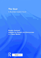 The Goal: A Business Graphic Novel
